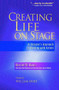 Creating Life on Stage (A Director's Approach to Working with Actors) by Marshall W Mason, 9780325009193