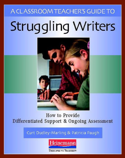  (How to Provide Differentiated Support and Ongoing Assessment) by Curt Dudley-Marling, Patricia Paugh, 9780325007656