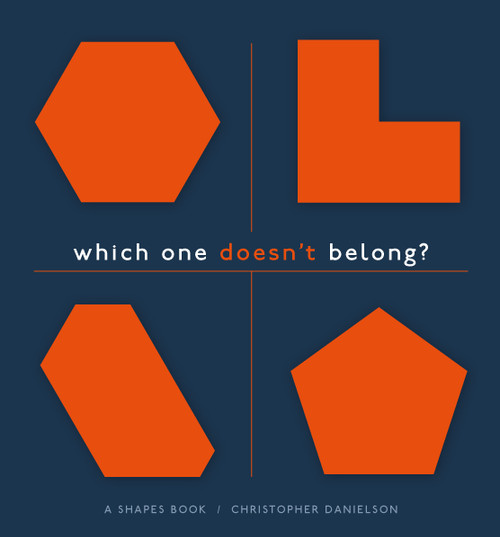 Which One Doesn't Belong? (A Shapes Book, Softcover 5 pack) by Christopher Danielson, 9781625311306