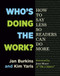 Who's Doing the Work? (How to Say Less So Readers Can Do More) by Jan Burkins, Kim Yaris, 9781625310750