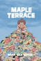 Maple Terrace by Noah Van Sciver, 9781941250594