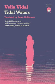 Tidal Waters by Velia Vidal, Annie McDermott, 9781913867768