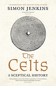 The Celts by Simon Jenkins, 9781788168816