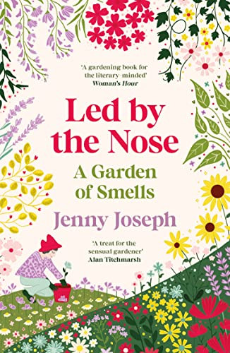 Led By The Nose by Jenny Joseph, 9781800818125