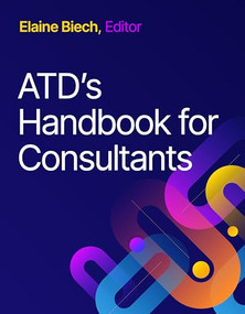 ATD's Handbook for Consultants by Elaine Biech, 9781957157344