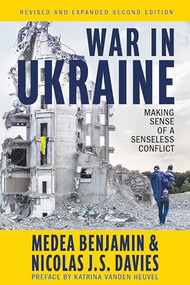 War in Ukraine by Medea Benjamin, Nicolas J.S. Davis, 9781682196144