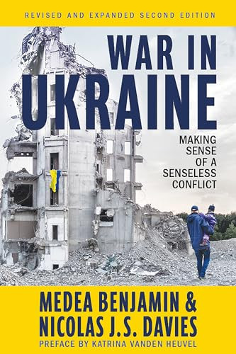 War in Ukraine by Medea Benjamin, Nicolas J.S. Davis, 9781682196144