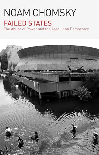Failed States (The Abuse of Power and the Assault on Democracy) - 9798888901434 by Noam Chomsky, 9798888901434
