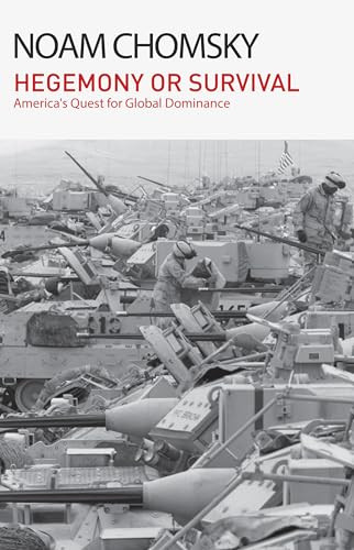 Hegemony or Survival (America's Quest for Global Dominance) - 9798888901458 by Noam Chomsky, 9798888901458
