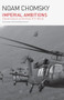 Imperial Ambitions (Conversations on the Post-9/11 World) - 9798888901465 by Noam Chomsky, David Barsamian, 9798888901465