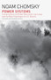Power Systems (Conversations on Global Democratic Uprisings and the New Challenges to U.S. Empire) - 9798888901472 by Noam Chomsky, David Barsamian, 9798888901472