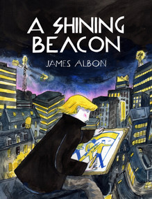 A Shining Beacon by James Albon, 9781603094450