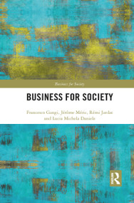 Business for Society - 9781032088266 by Lucia Michela Daniele, Rémi Jardat, Jérôme Méric, Francesco Gangi, 9781032088266
