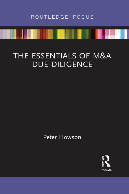 The Essentials of M&A Due Diligence - 9781032096797 by Peter Howson, 9781032096797