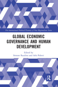 Global Economic Governance and Human Development - 9781032094359 by Simone Raudino, Arlo Poletti, 9781032094359