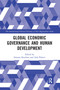 Global Economic Governance and Human Development - 9781032094359 by Simone Raudino, Arlo Poletti, 9781032094359