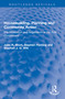 Housebuilding, Planning and Community Action (The Production and Negotiation of the Built Environment) by John R. Short, Stephen Fleming, Stephen J. G. Witt, 9780367772031