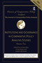Institutions and Governance in Comparative Policy Analysis Studies (Volume Two) - 9781032081953 by Iris Geva-May, B. Guy Peters, Joselyn Muhleisen, 9781032081953