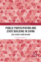 Public Participation and State Building in China (Case Studies from Zhejiang) - 9781032087399 by Dragan Pavlićević, 9781032087399