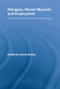 Refugees, Recent Migrants and Employment (Challenging Barriers and Exploring Pathways) - 9780415807869 by Sonia McKay, 9780415807869