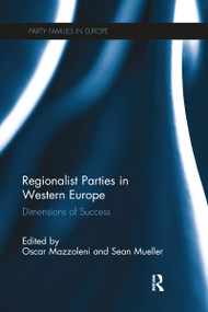 Regionalist Parties in Western Europe (Dimensions of Success) - 9781032097664 by Oscar Mazzoleni, Sean Mueller, 9781032097664