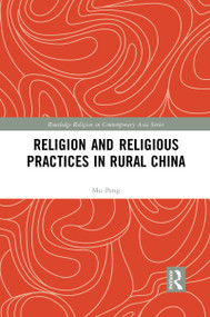 Religion and Religious Practices in Rural China - 9781032085401 by Mu Peng, 9781032085401