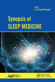 Synopsis of Sleep Medicine by S. R. Pandi-Perumal, 9781774636138