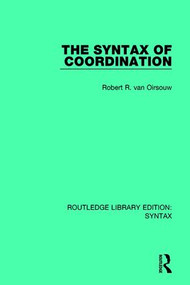 The Syntax of Coordination - 9781138698451 by Robert R. van Oirsouw, 9781138698451