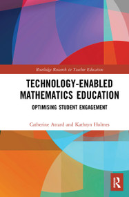 Technology-enabled Mathematics Education (Optimising Student Engagement) - 9781032084534 by Catherine Attard, Kathryn Holmes, 9781032084534