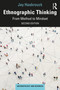 Ethnographic Thinking (From Method to Mindset) - 9781032463094 by Jay Hasbrouck, 9781032463094