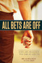 All Bets Are Off (Losers, Liars, and Recovery from Gambling Addiction) by Arnie Wexler, Steve Jacobson, Sheila Wexler, 9781937612757