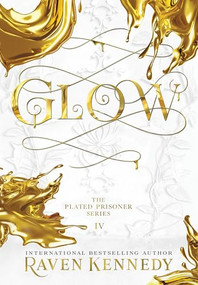 Glow - 9781464224508 by Raven Kennedy, 9781464224508