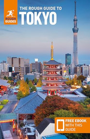 The Rough Guide to Tokyo: Travel Guide with eBook by Rough Guides, 9781839059926