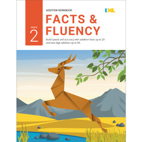 Grade 2 Addition Facts & Fluency Workbook (IXL Workbooks) by IXL Learning, 9781947569560