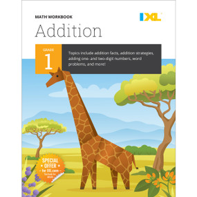 Grade 1 Addition Workbook (IXL Workbooks) by IXL Learning, 9781947569461