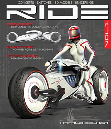 RIDE (Futuristic Electric Motorcycle Concept) by Harald Belker, 9781933492766