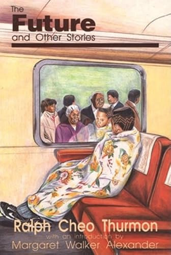 Future and Other Stories by Ralph Cheo Thurman, 9780883781258