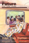 Future and Other Stories by Ralph Cheo Thurman, 9780883781258