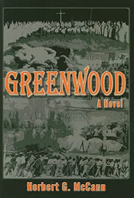 Greenwood by Herbert G McCann, 9780883782972