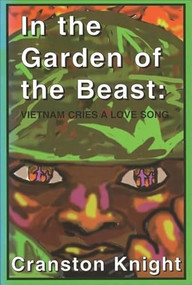 In the Garden of the Beast by Cranston Knight, 9780883781173