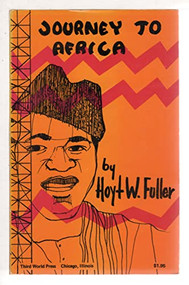 Journey to Africa by Hoyt W Fuller, 9780883780183