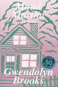 Maud Martha by Gwendolyn Brooks, 9780883780619