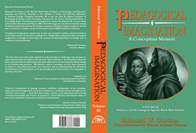 Pedagogical Imagination (Volume III: Defiance: On Becoming an Agentic Black Male Scholar) by Edmund W Gordon, 9780883783337