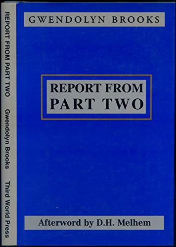 Report from Part Two by Gwendolyn Brooks, 9780883781647