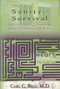 Sanity of Survival (Reflections on Community Mental Health) by Carl C Bell, 9780883782132
