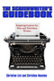 The Screenwriter's Guidebook (Inspiring Lessons in Film and Television Writing) by Christine List, Christine Houston, 9780883783351