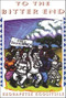 To the Bitter End - 9780883780824 by Keorapetse Kgositsile, 9780883780824