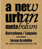 New Urban Metabolism by Josep Antoni Acebillo, Martinelli Alessandro, 9788492861477