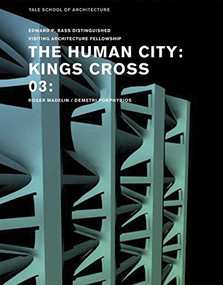 The Human City (Kings Cross) by George Knight, 9780393732474