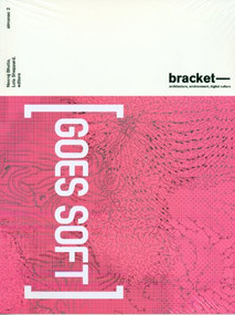 Bracket 2 (Goes Soft) by Neeraj Bhatia, 9788415391029